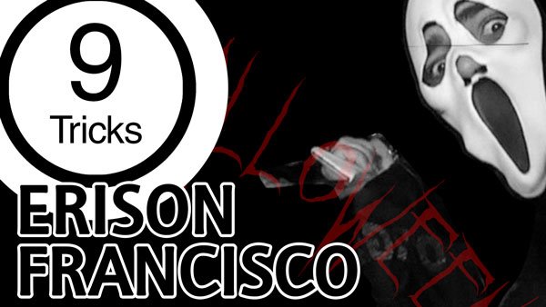 9 Tricks – Halloween – Erison Francisco