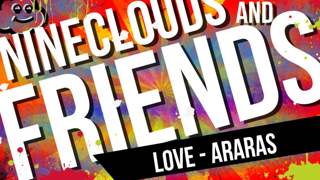 Nineclouds and Friends in LOVE